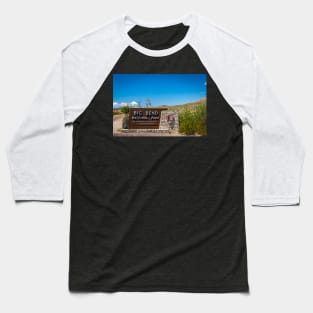 Big Bend National Park Sign Baseball T-Shirt